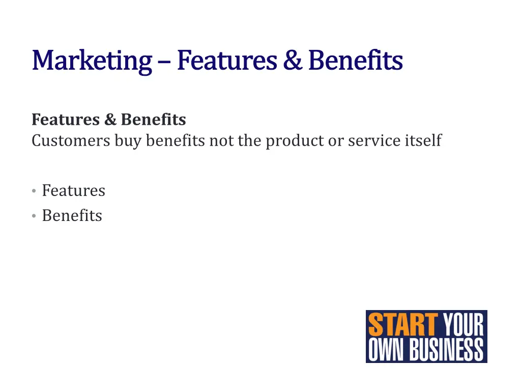 marketing features benefits