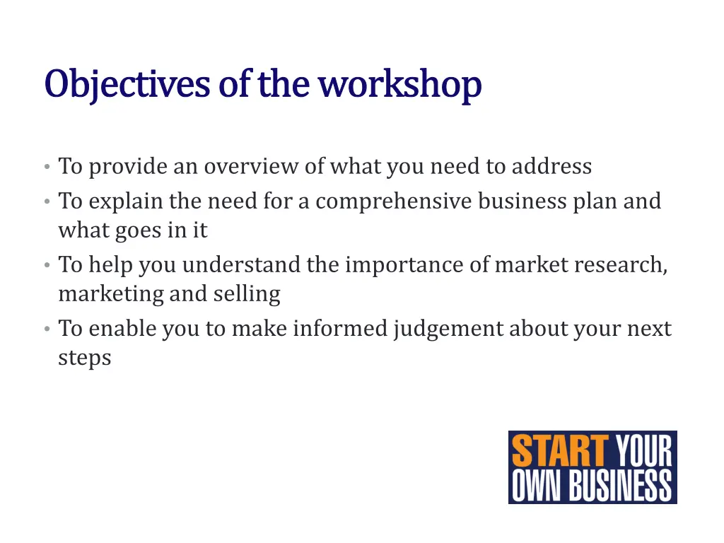 objectives of the workshop