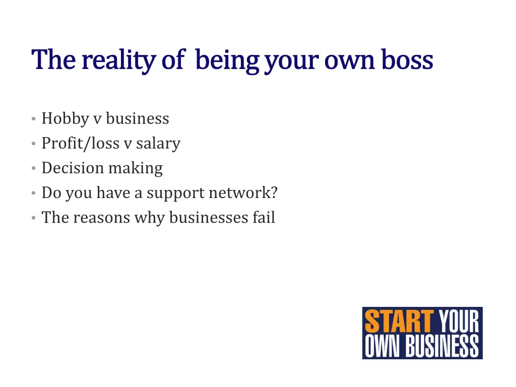 the reality of being your own boss