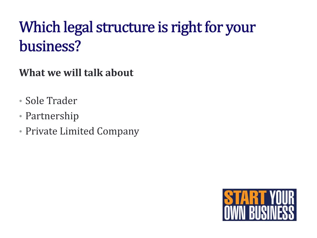 which legal structure is right for your business