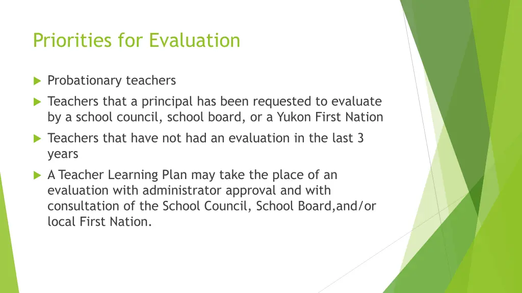 priorities for evaluation