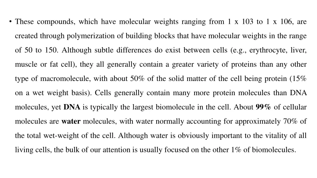 these compounds which have molecular weights