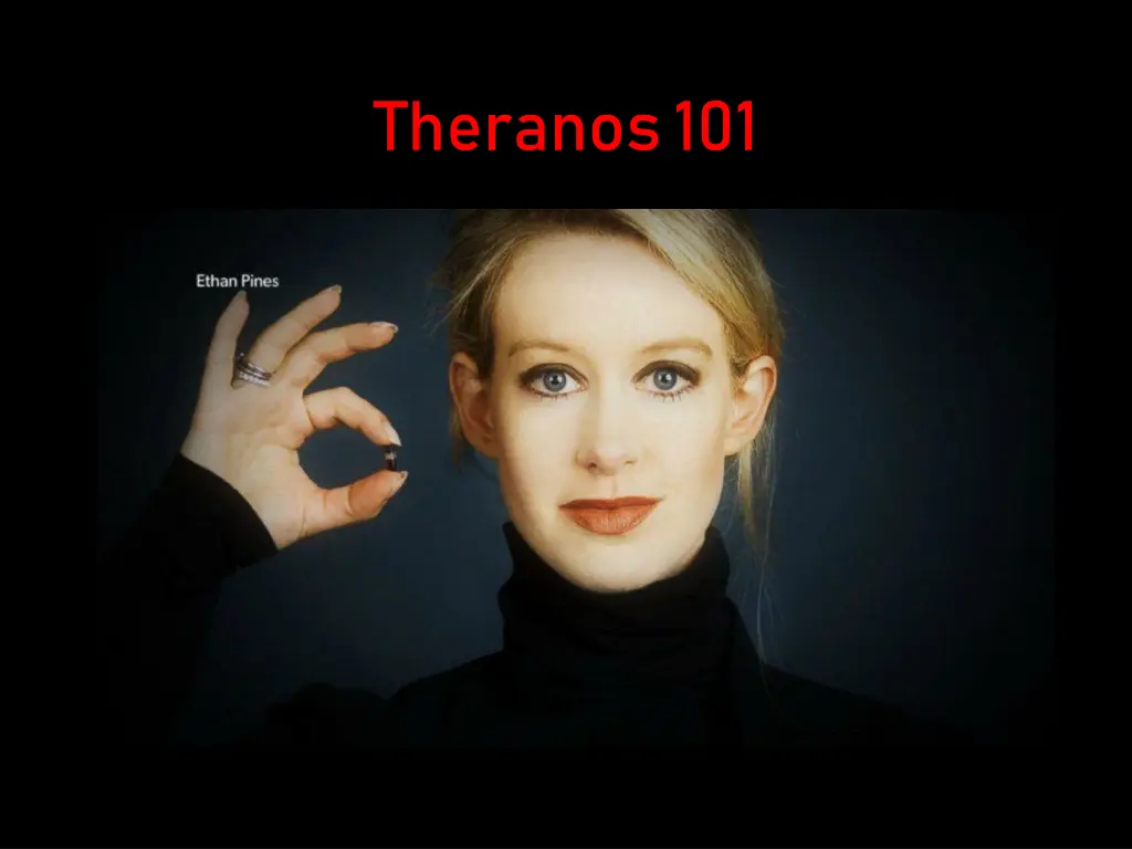 theranos 101