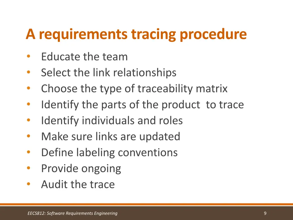 a requirements tracing procedure