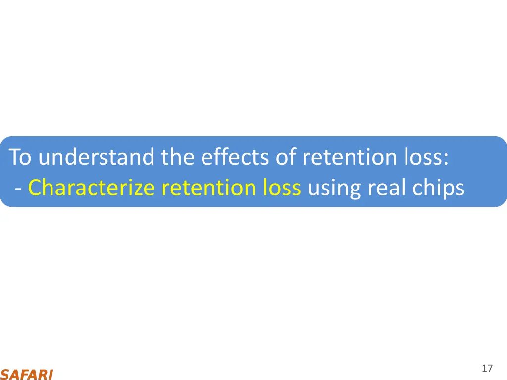 to understand the effects of retention loss