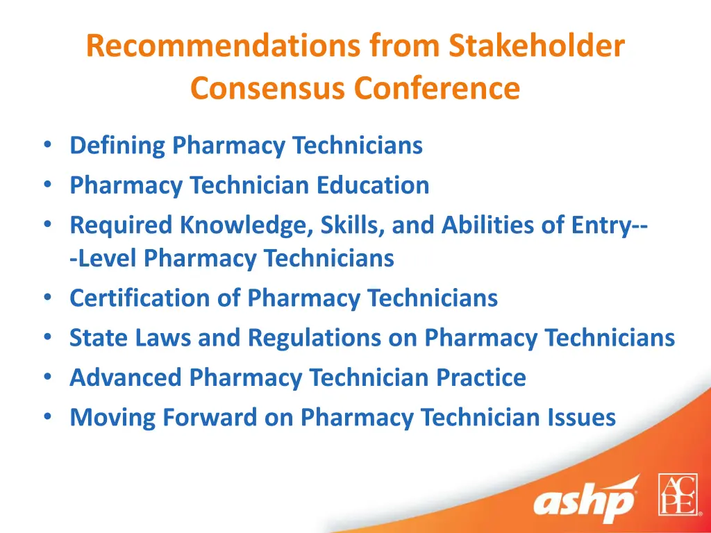 recommendations from stakeholder consensus