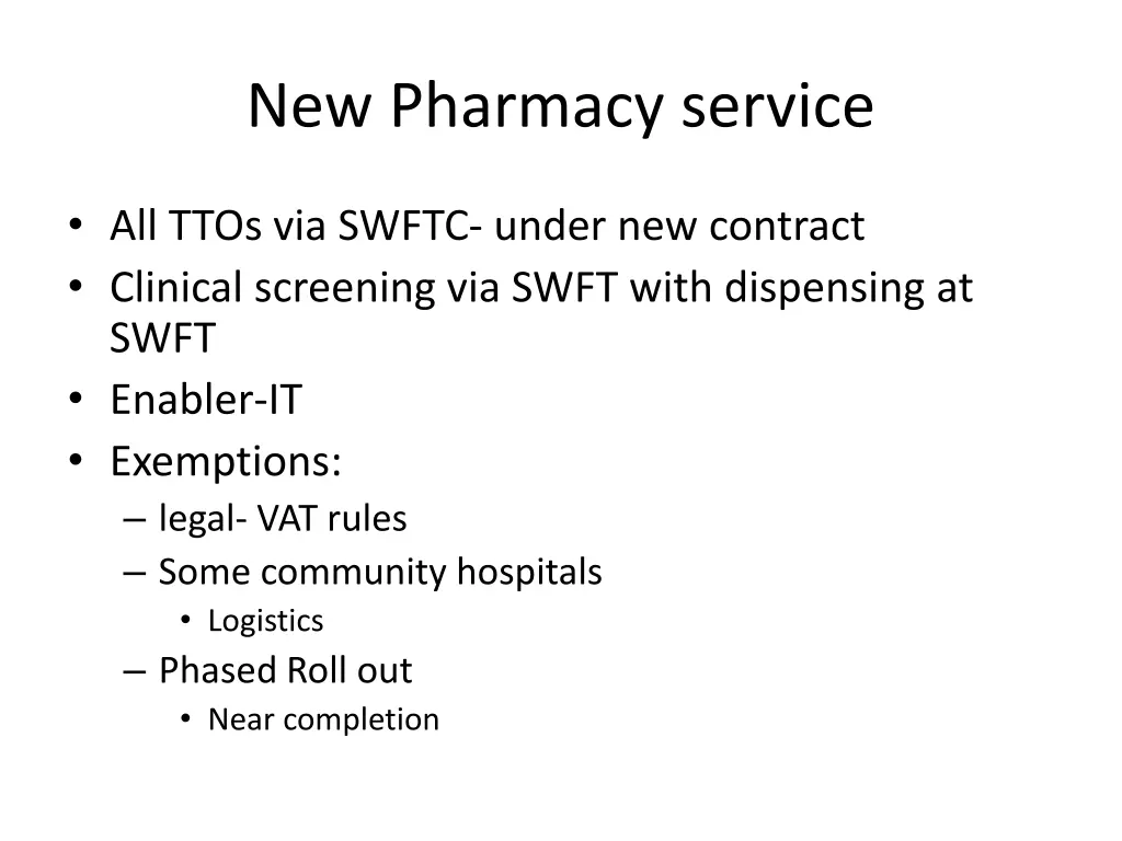 new pharmacy service