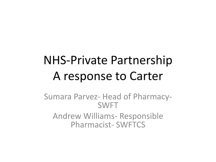 nhs private partnership a response to carter