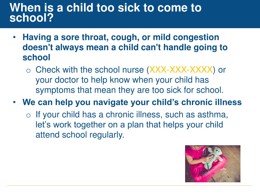 when is a child too sick to come to school