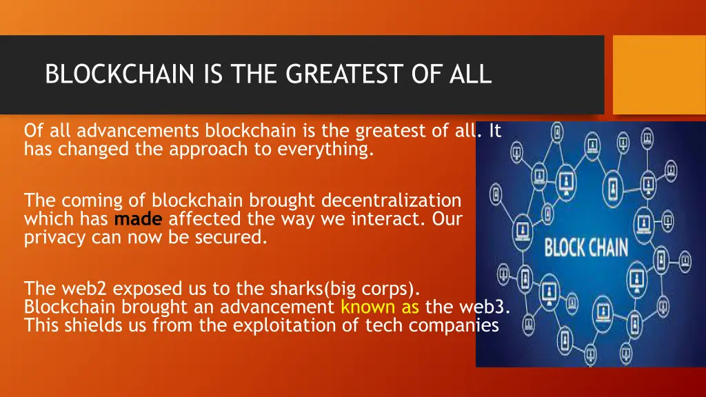 blockchain is the greatest of all