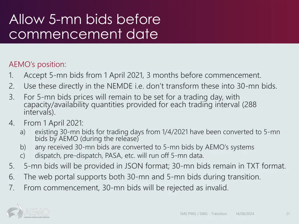 allow 5 mn bids before commencement date 1