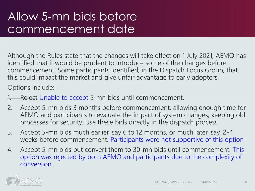 allow 5 mn bids before commencement date