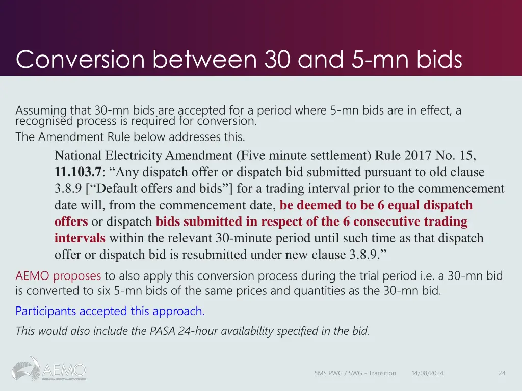 conversion between 30 and 5 mn bids