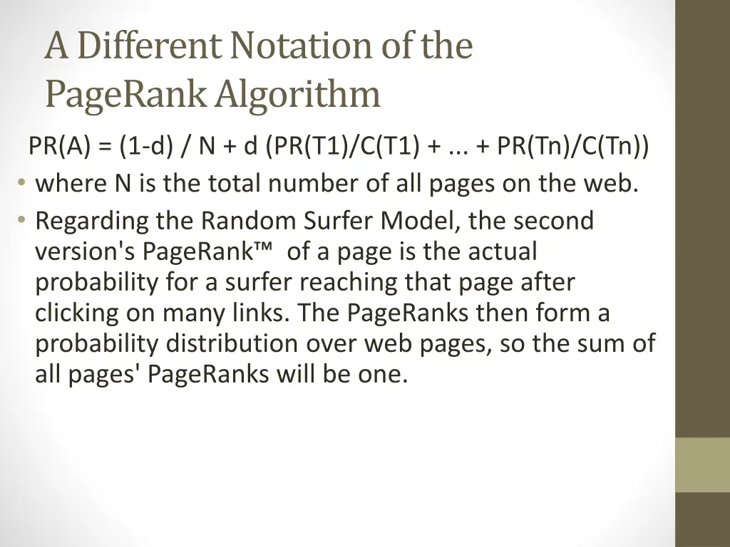 a different notation of the pagerank algorithm