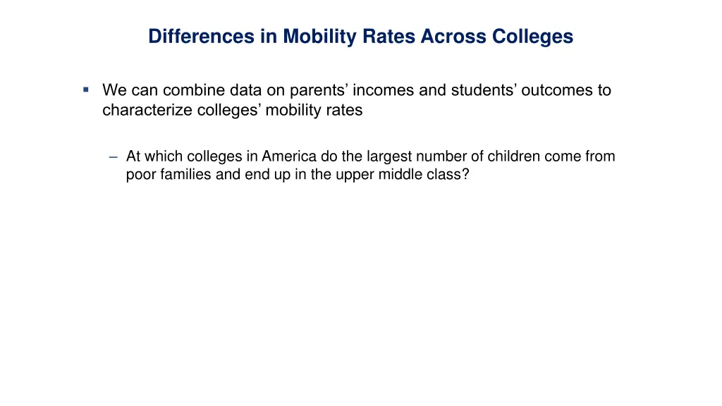 differences in mobility rates across colleges