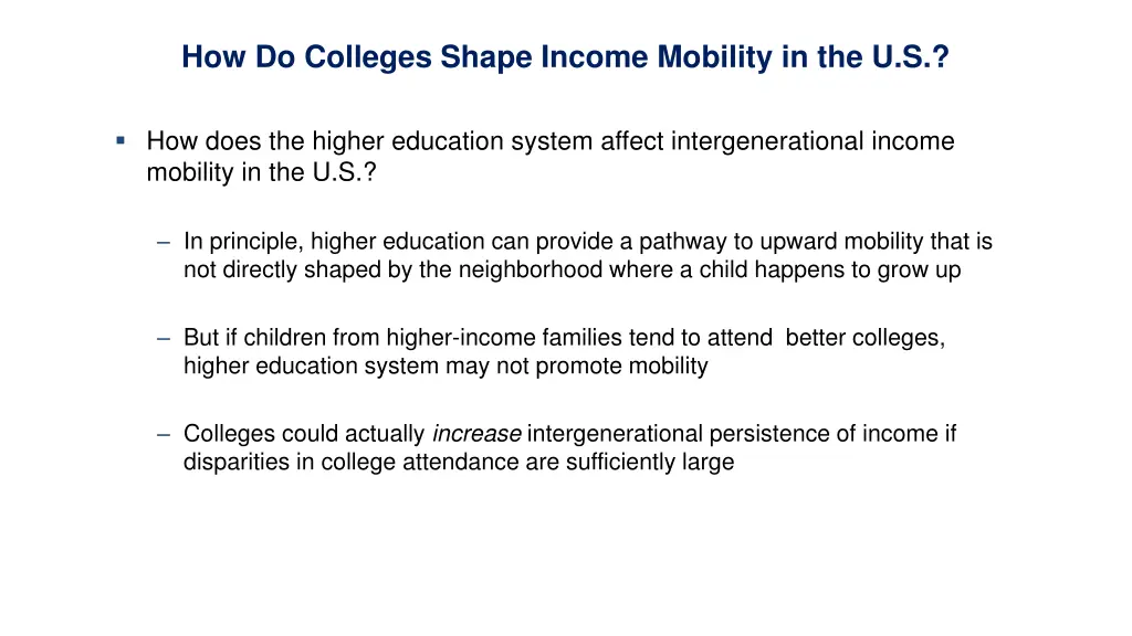 how do colleges shape income mobility in the u s