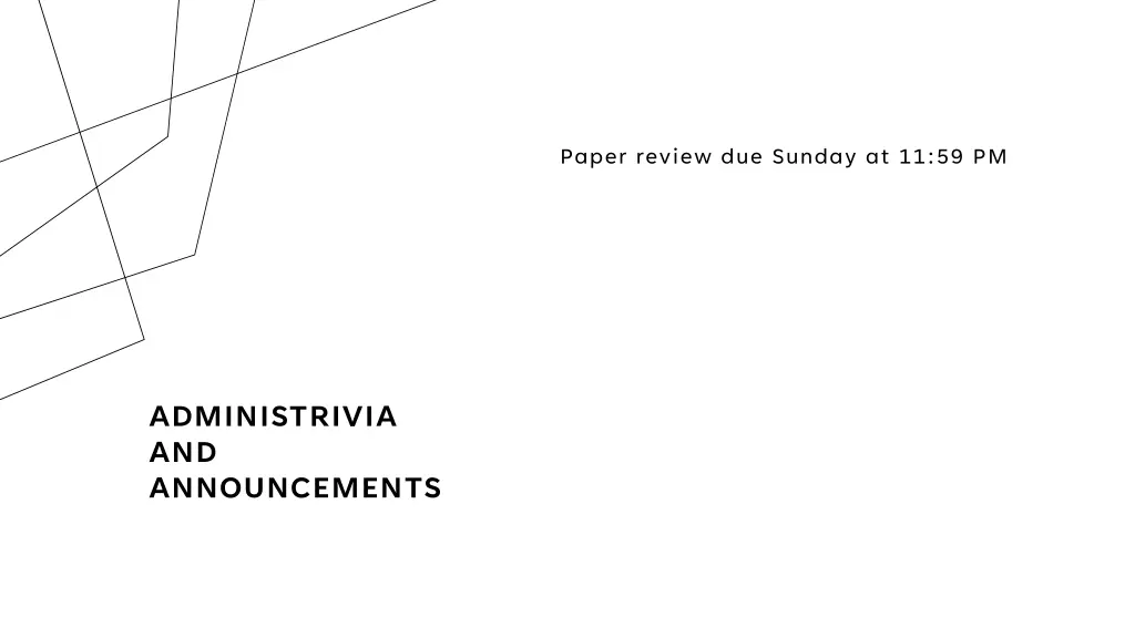 paper review due sunday at 11 59 pm