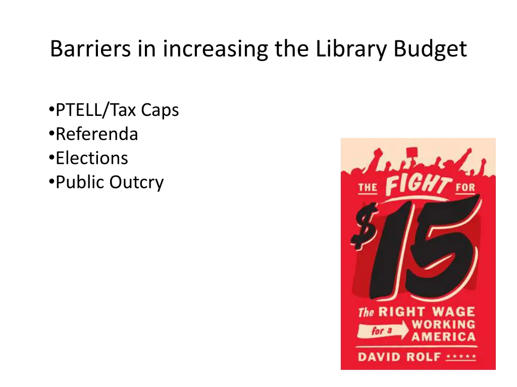 barriers in increasing the library budget