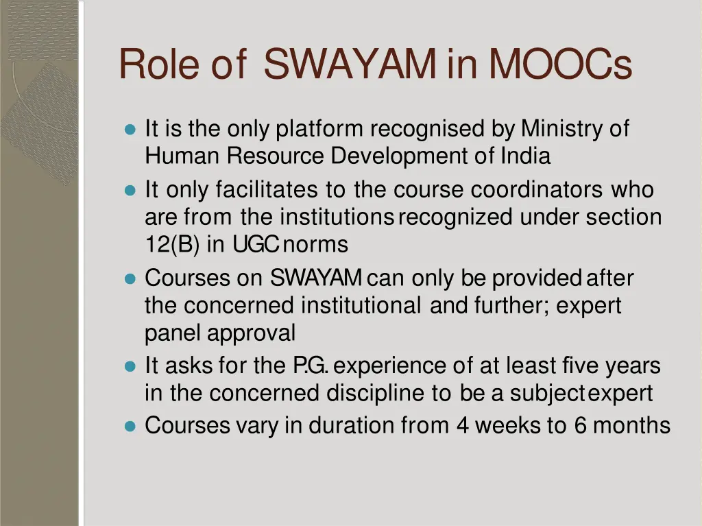 role of swayam in moocs