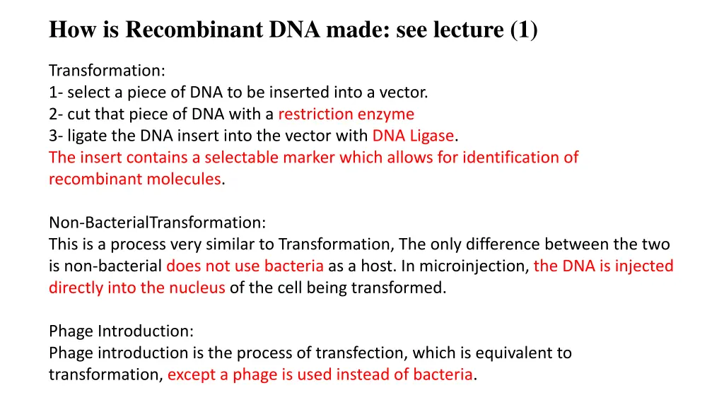 how is recombinant dna made see lecture 1