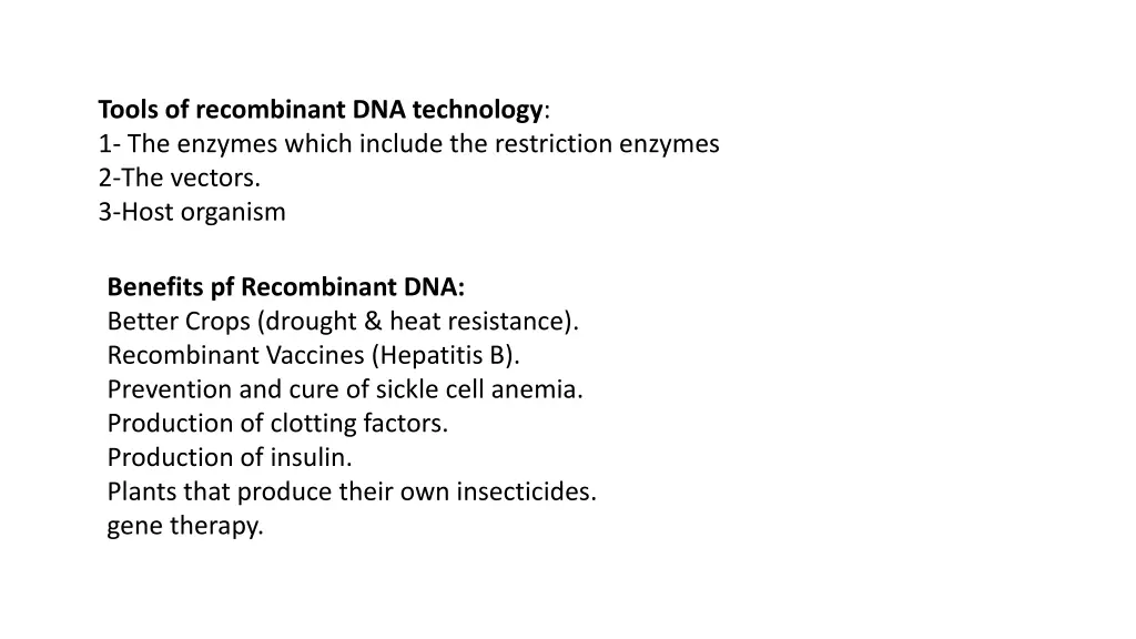 tools of recombinant dna technology 1 the enzymes