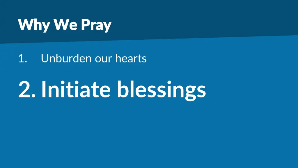 why we pray why we pray 1