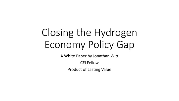 closing the hydrogen economy policy gap