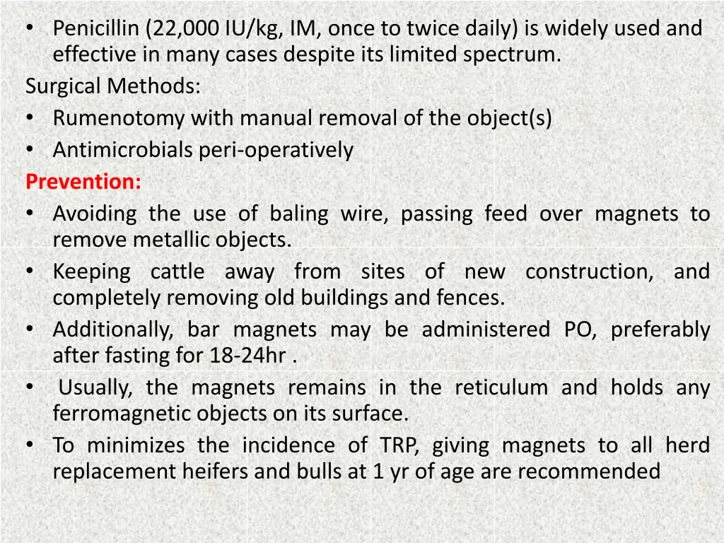 penicillin 22 000 iu kg im once to twice daily