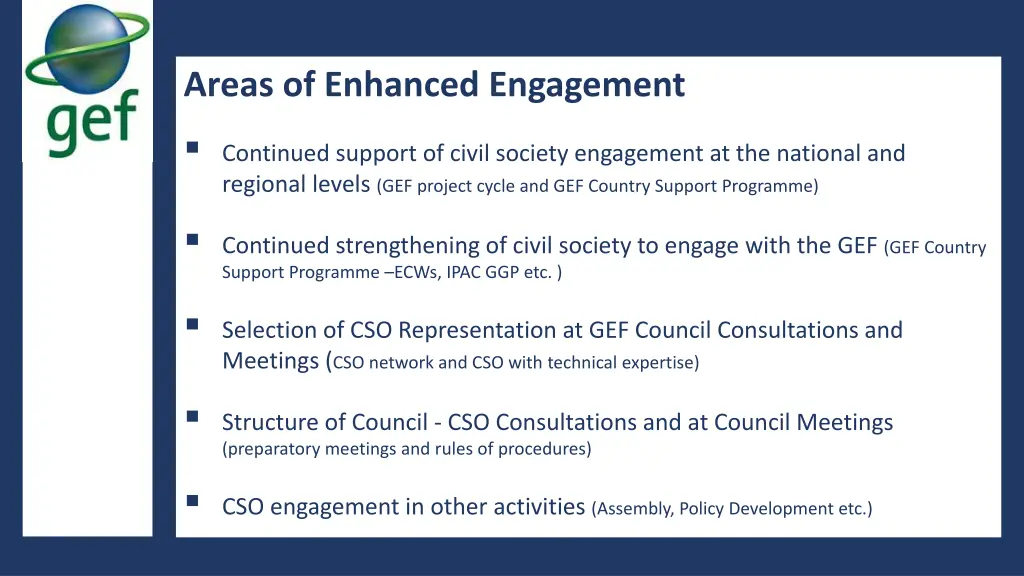 areas of enhanced engagement