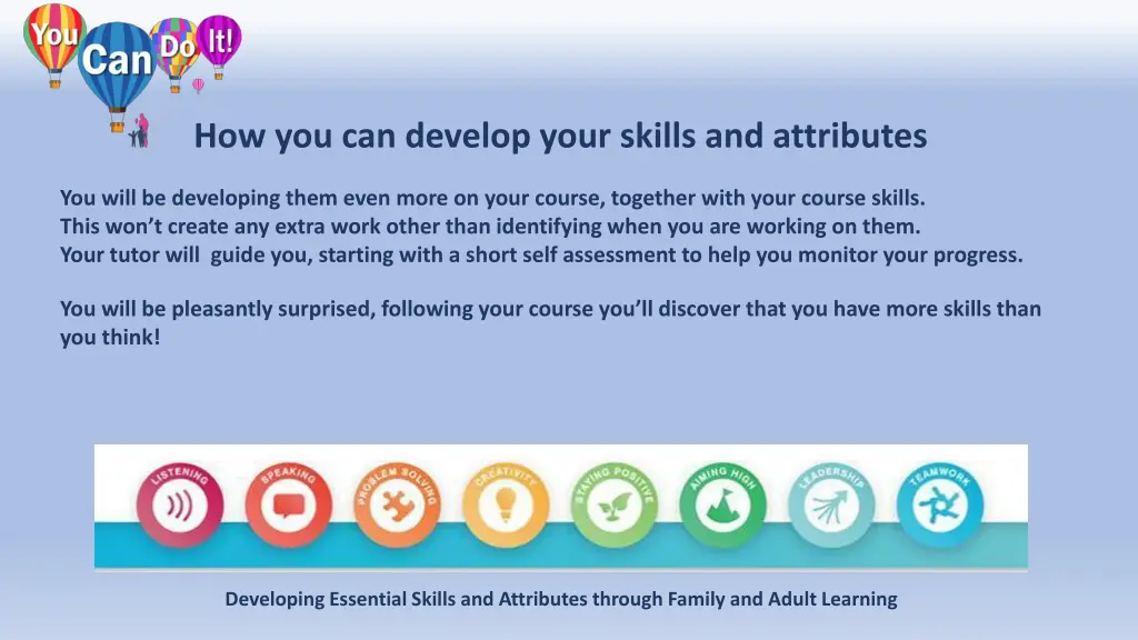 how you can develop your skills and attributes