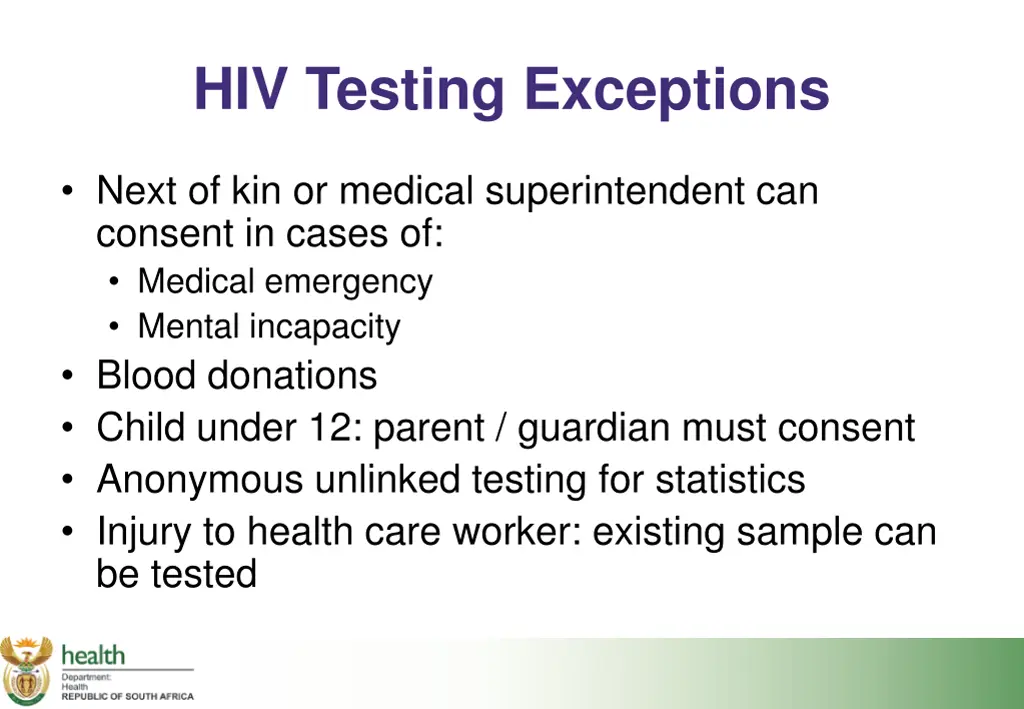 hiv testing exceptions