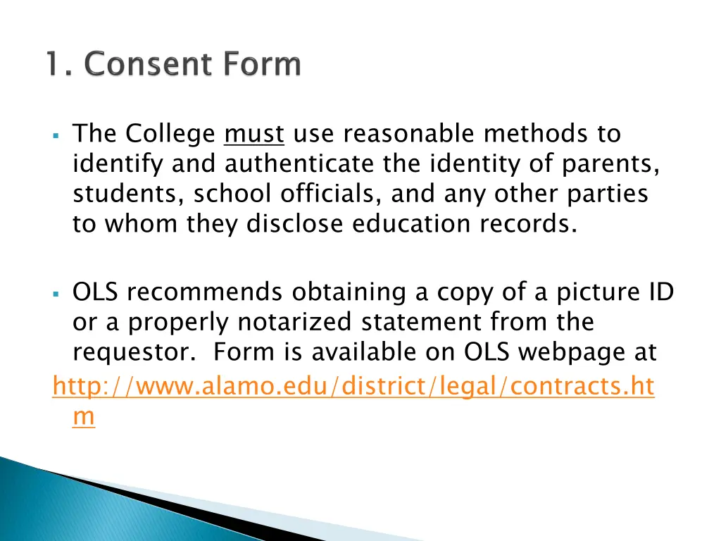 the college must use reasonable methods