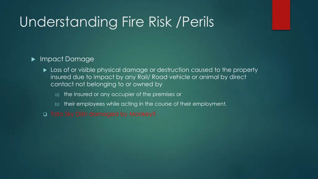 understanding fire risk perils 3