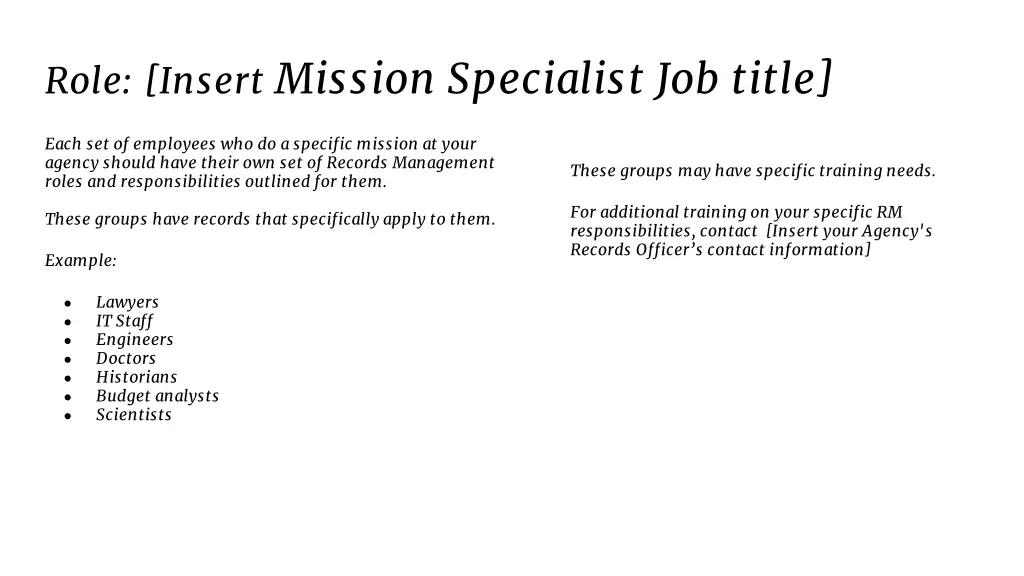 role insert mission specialist job title