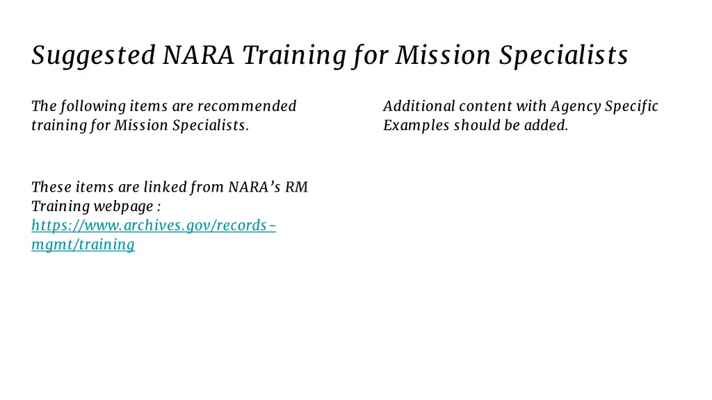 suggested nara training for mission specialists