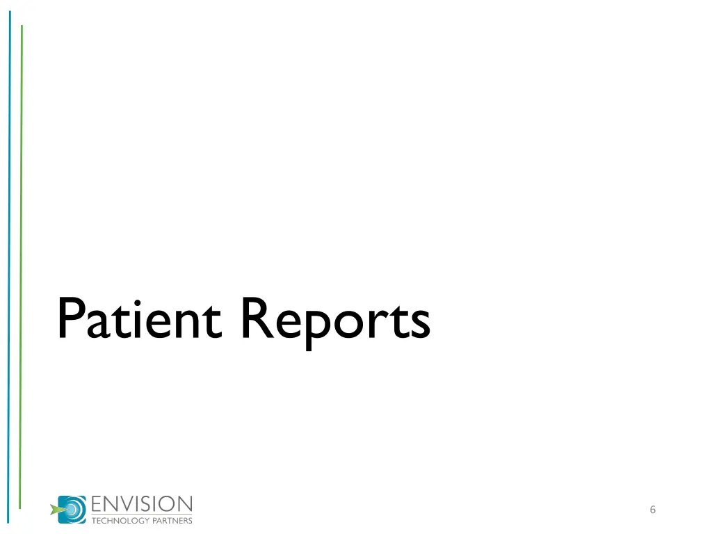 patient reports