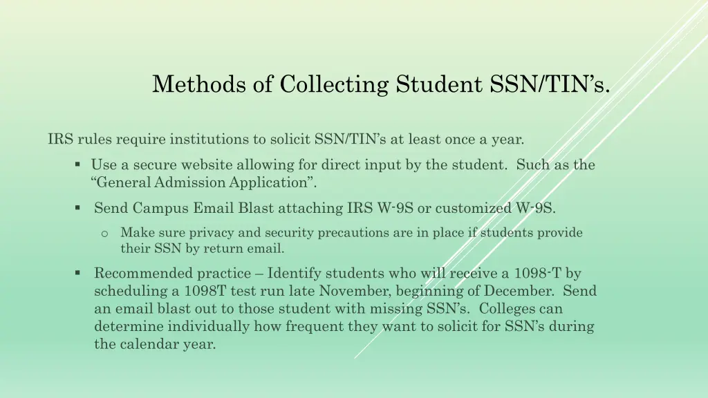 methods of collecting student ssn tin s