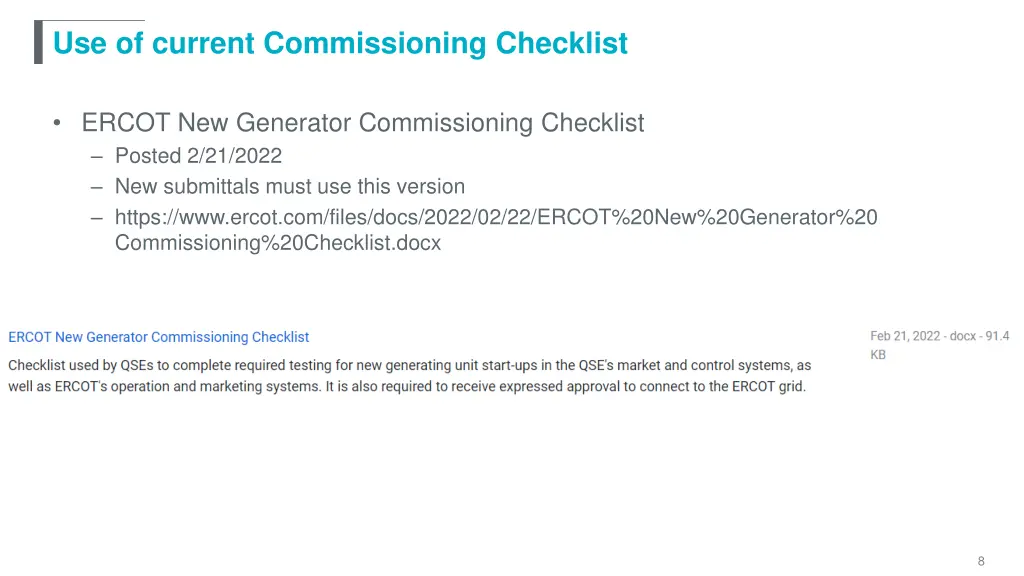 use of current commissioning checklist