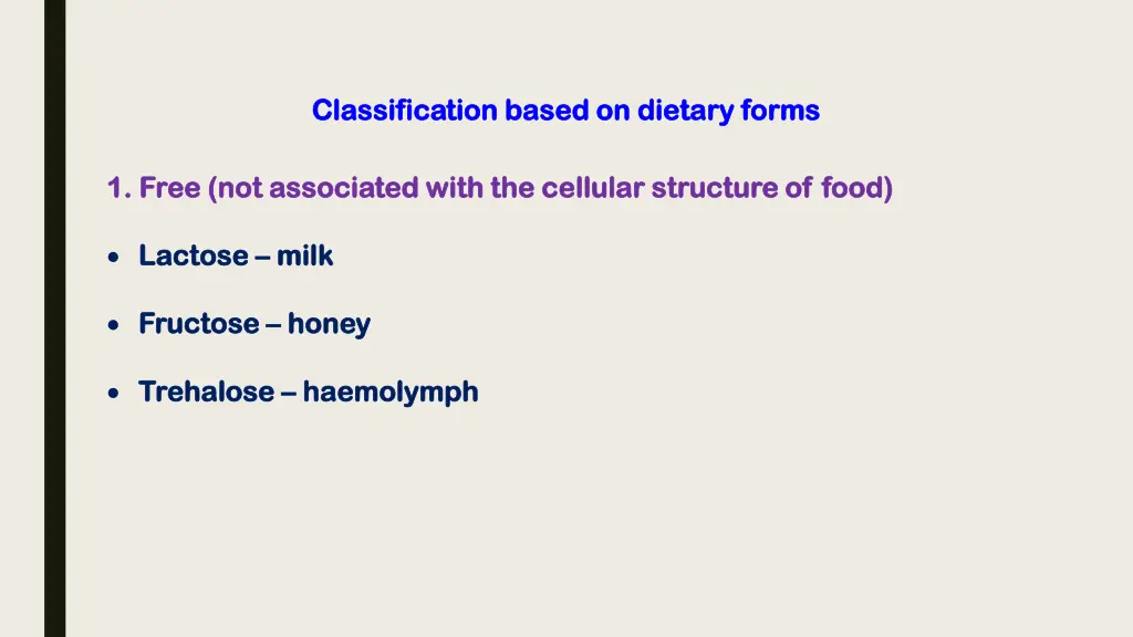 classification based on dietary forms