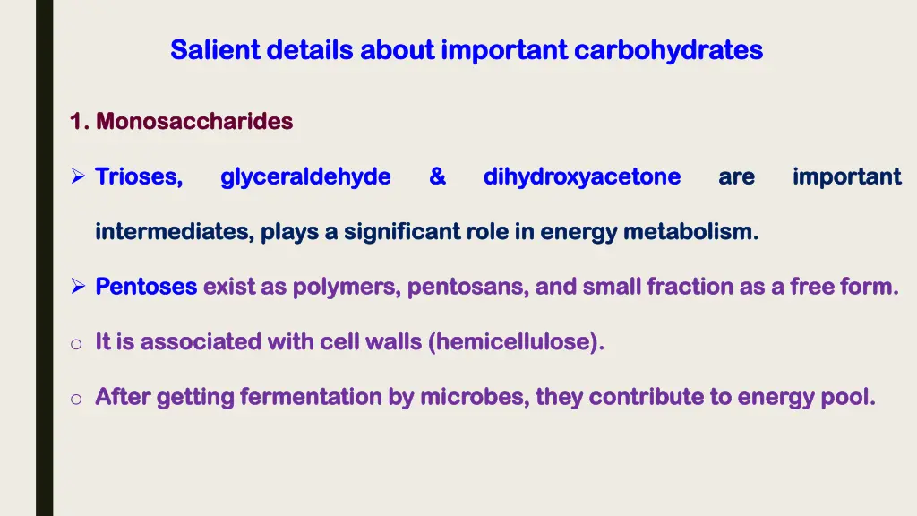 salient details about important carbohydrates