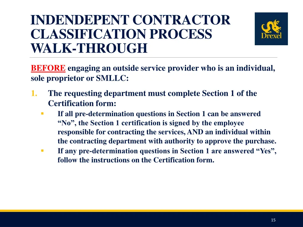 indendepent contractor classification process