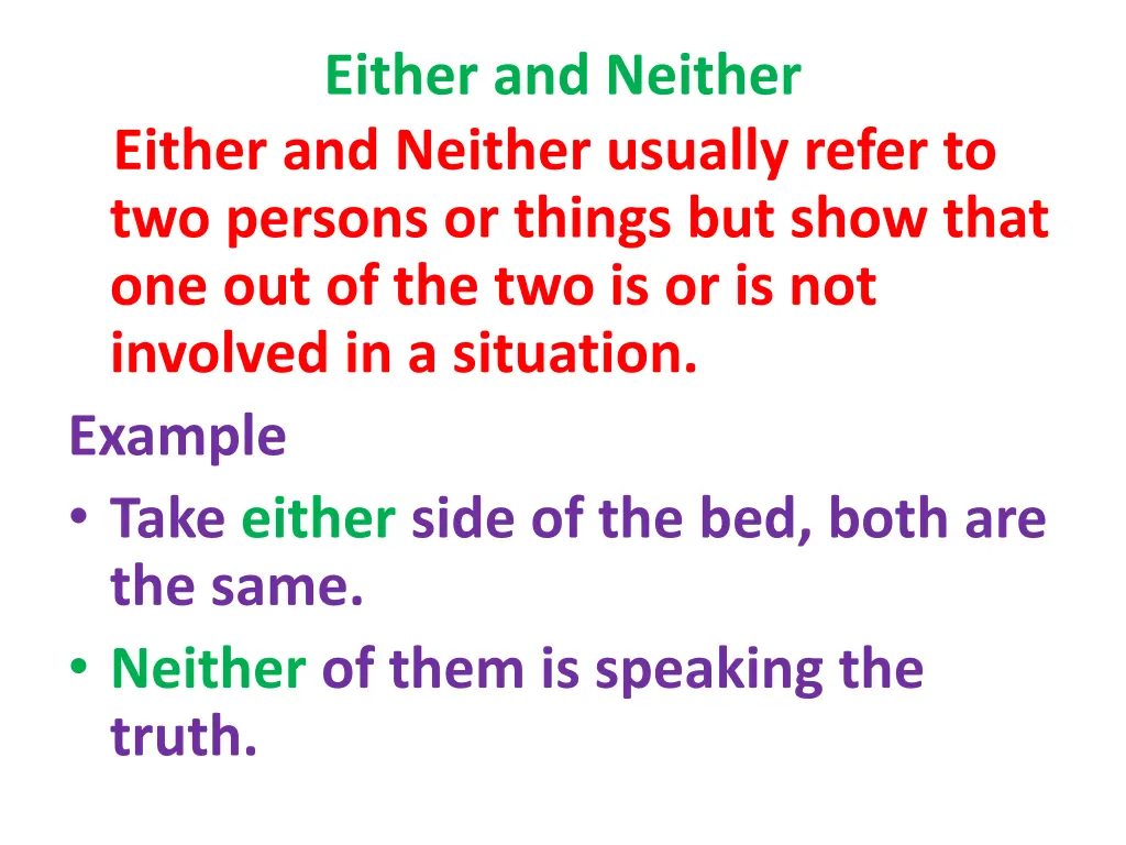 either and neither either and neither usually