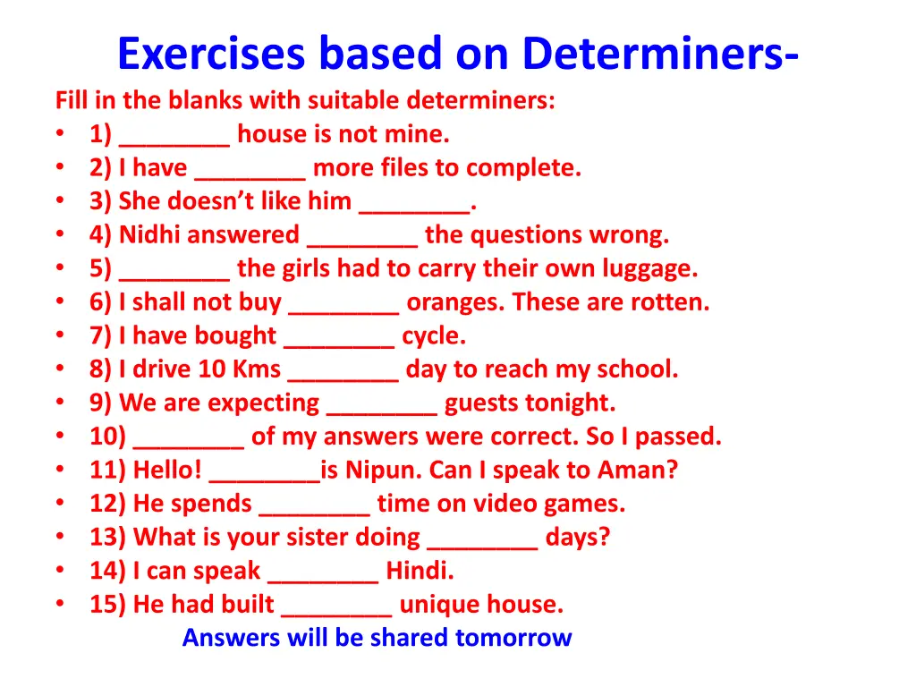 exercises based on determiners fill in the blanks