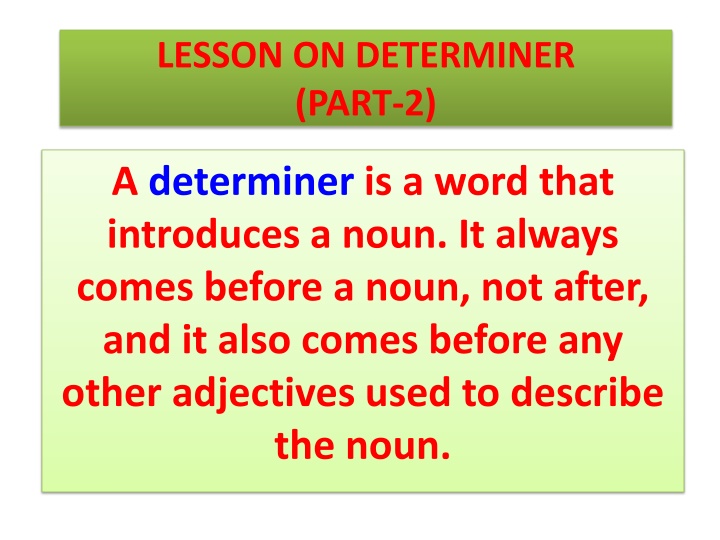 lesson on determiner part 2