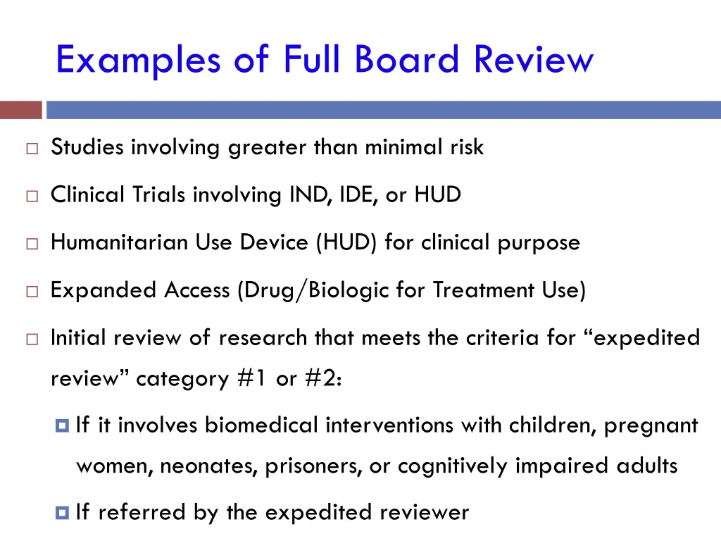 examples of full board review