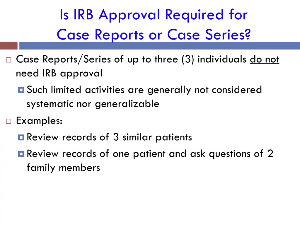 is irb approval required for case reports or case