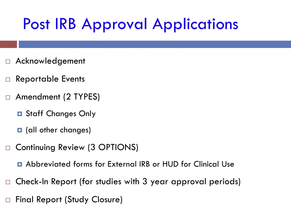 post irb approval applications