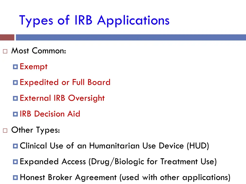 types of irb applications