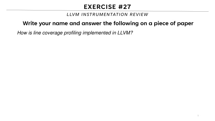 exercise 27 llvm instrumentation review