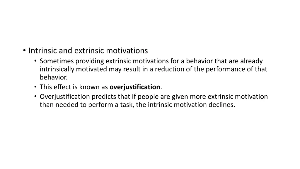 intrinsic and extrinsic motivations sometimes